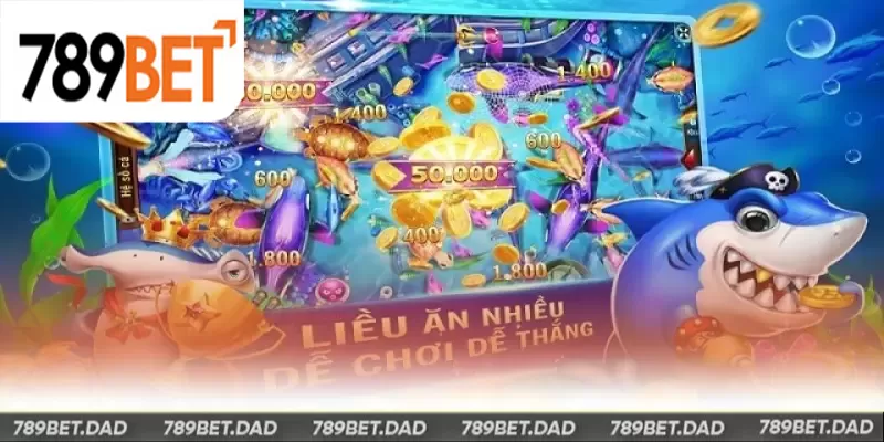 Lý do game thủ nên trải nghiệm trò chơi bắn cá tại nhà cái 789Bet